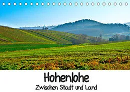 Kalender Hohenlohe - Zwischen Stadt und Land (Tischkalender 2022 DIN A5 quer) von Lost Plastron Pictures