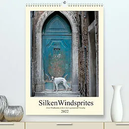 Kalender Silken Windsprites - Zwei Windhunde erobern die Lagunenstadt Venedig (Premium, hochwertiger DIN A2 Wandkalender 2022, Kunstdruck in Hochglanz) von Sabine Alexandra Wais