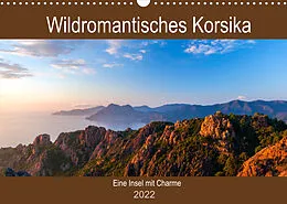 Kalender Wildromatisches Korsika (Wandkalender 2022 DIN A3 quer) von Janita Webeler
