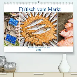 Kalender F(r)isch vom Markt (Premium, hochwertiger DIN A2 Wandkalender 2022, Kunstdruck in Hochglanz) von Christian Müller