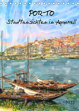 Kalender Porto - Stadtansichten in Aquarell (Tischkalender 2022 DIN A5 hoch) von Anja Frost