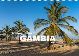 Kalender Traumstrände in Gambia (Wandkalender 2022 DIN A2 quer) von Peter Schickert