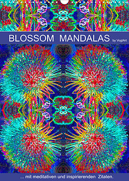 Kalender Blossom Mandalas by VogtArt (Wandkalender 2022 DIN A3 hoch) von N N