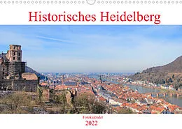 Kalender Historisches Heidelberg (Wandkalender 2022 DIN A3 quer) von pixs:sell