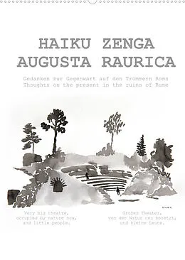 Kalender HAIKU ZENGA AUGUSTA RAURICA (Wandkalender 2022 DIN A2 hoch) von © fru.ch