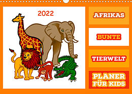 Kalender Afrikas bunte Tierwelt (Wandkalender 2022 DIN A3 quer) von Barbara Fraatz
