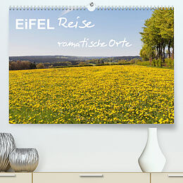 Kalender Eifel Reise - romantische Orte (Premium, hochwertiger DIN A2 Wandkalender 2022, Kunstdruck in Hochglanz) von Gaby Wojciech