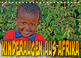 Kalender Kinderaugen aus Afrika (Tischkalender 2022 DIN A5 quer) von Joern Stegen