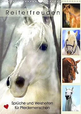 Kalender Reiterfreuden. Sprüche und Weisheiten für Pferdemenschen (Wandkalender 2022 DIN A3 hoch) von Rose Hurley