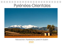 Kalender Pyrénées-Orientales. Naturschön: Frankreichs Perle im Süden (Tischkalender 2022 DIN A5 quer) von Hilke Maunder (him)
