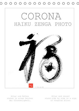 Kalender CORONA HAIKU ZENGA PHOTO (Tischkalender 2022 DIN A5 hoch) von fru.ch
