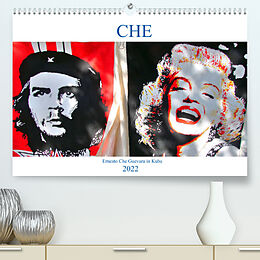 Kalender CHE - Ernesto Che Guevara in Kuba (Premium, hochwertiger DIN A2 Wandkalender 2022, Kunstdruck in Hochglanz) von Henning von Löwis of Menar