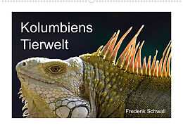 Kalender Kolumbiens Tierwelt (Wandkalender 2022 DIN A2 quer) von neptunocolombia.travel, Frederik Schwall