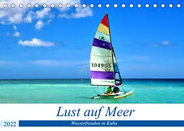 Kalender Lust auf Meer - Wasserfreuden in Kuba (Tischkalender 2022 DIN A5 quer) von Henning von Löwis of Menar