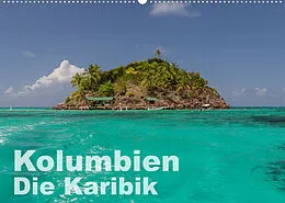 Kalender Kolumbien - Die Karibik (Wandkalender 2022 DIN A2 quer) von Mapache
