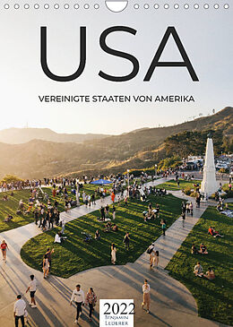Kalender USA - Vereinigte Staaten von Amerika (Wandkalender 2022 DIN A4 hoch) von Benjamin Lederer