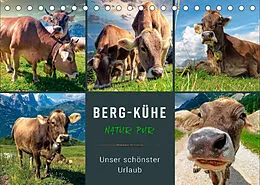 Kalender Berg-Kühe, Natur pur - unser schönster Urlaub (Tischkalender 2022 DIN A5 quer) von Peter Roder