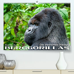 Kalender Berggorillas: die bedrohten Riesen (Premium, hochwertiger DIN A2 Wandkalender 2022, Kunstdruck in Hochglanz) von Guenter Guni