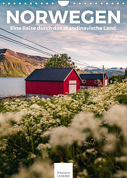 Kalender Norwegen - Eine Reise durch das skandinavische Land. (Wandkalender 2022 DIN A4 hoch) von Benjamin Lederer