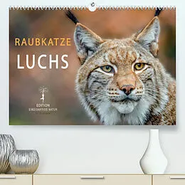 Kalender Raubkatze Luchs (Premium, hochwertiger DIN A2 Wandkalender 2022, Kunstdruck in Hochglanz) von Peter Roder