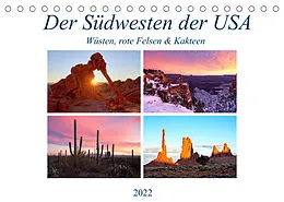 Kalender Der Südwesten der USA: Wüsten, rote Felsen & Canyons (Tischkalender 2022 DIN A5 quer) von Sandra Schänzer