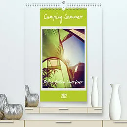 Kalender Camping Sommer - Zelten Grillen Lagerfeuer (Premium, hochwertiger DIN A2 Wandkalender 2022, Kunstdruck in Hochglanz) von Gaby Wojciech