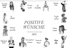 Kalender Positive Wünsche für Dich und Dein Leben (Wandkalender 2022 DIN A3 quer) von Dirk Meutzner