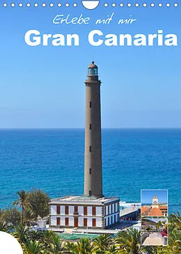 Kalender Erlebe mit mir Gran Canaria (Wandkalender 2022 DIN A4 hoch) von Nadine Büscher
