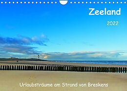 Kalender Zeeland - Urlaubsträume am Strand von Breskens (Wandkalender 2022 DIN A4 quer) von Herbert Böck