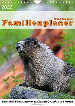Kalender Tierischer Familienplaner (Wandkalender 2022 DIN A4 hoch) von Jana Thiem-Eberitsch