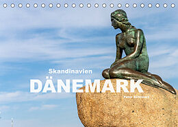 Kalender Skandinavien - Dänemark (Tischkalender 2022 DIN A5 quer) von Peter Schickert