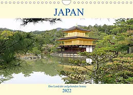 Kalender Japan, das Land der aufgehenden Sonne (Wandkalender 2022 DIN A4 quer) von Denise Graupner