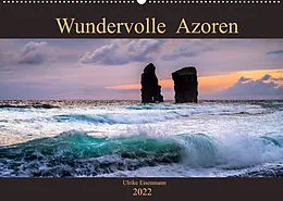 Kalender Wundervolle Azoren (Wandkalender 2022 DIN A2 quer) von Ulrike Eisenmann