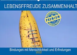 Kalender Lebensfreude Zusammenhalt (Wandkalender 2022 DIN A2 quer) von W.W. Voßen Herzog von Laar am Rhein