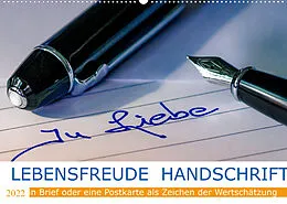 Kalender Lebensfreude Handschrift (Wandkalender 2022 DIN A2 quer) von W.W. Voßen Herzog von Laar am Rhein