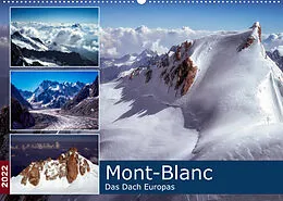 Kalender Mont-Blanc - Das Dach Europas (Wandkalender 2022 DIN A2 quer) von Alain Gaymard