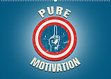 Kalender Pure Motivation (Wandkalender 2022 DIN A2 quer) von pixs:sell