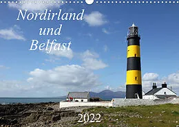 Kalender Nordirland und Belfast (Wandkalender 2022 DIN A3 quer) von Rainer Großkopf