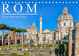 Kalender Rom - Ewige Stadt am Tiber (Tischkalender 2022 DIN A5 quer) von Dieter Meyer