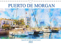 Kalender Puerto de Morgan - Aquarell der Hafenstadt auf Gran Canaria (Wandkalender 2022 DIN A4 quer) von Anja Frost