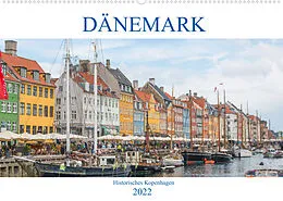 Kalender Dänemark - Historisches Kopenhagen (Wandkalender 2022 DIN A2 quer) von pixs:sell