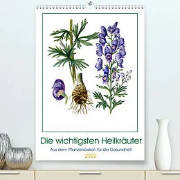 Kalender Die wichtigsten Heilkräuter (Premium, hochwertiger DIN A2 Wandkalender 2022, Kunstdruck in Hochglanz) von dieKLEINERT