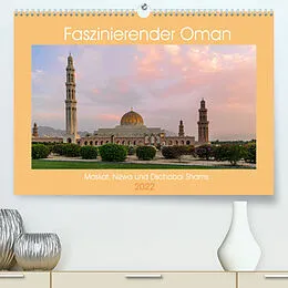 Kalender Faszinierender Oman (Premium, hochwertiger DIN A2 Wandkalender 2022, Kunstdruck in Hochglanz) von Thomas Riedel