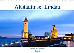 Kalender Altstadtinsel Lindau - Traumziel am Bodensee (Wandkalender 2022 DIN A3 quer) von U boeTtchEr