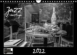 Kalender Jazz onstage (Wandkalender 2022 DIN A4 quer) von Klaus Rohwer