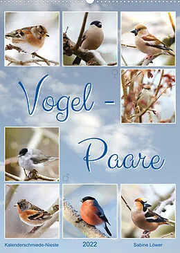 Kalender Vogel-Paare (Wandkalender 2022 DIN A2 hoch) von Sabine Löwer
