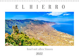Kalender El Hierro - Insel mit allen Sinnen (Wandkalender 2022 DIN A3 quer) von Dieter Meyer