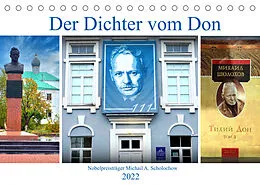 Kalender Der Dichter vom Don - Nobelpreisträger Michail A. Scholochow (Tischkalender 2022 DIN A5 quer) von Henning von Löwis of Menar