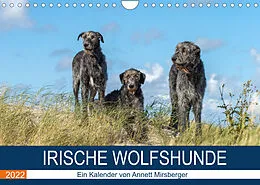 Kalender Irische Wolfshunde (Wandkalender 2022 DIN A4 quer) von Annett Mirsberger