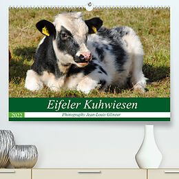 Kalender Eifeler Kuhwiesen (Premium, hochwertiger DIN A2 Wandkalender 2022, Kunstdruck in Hochglanz) von Jean-Louis Glineur